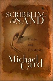 Cover of: Scribbling in the Sand by Michael Card
