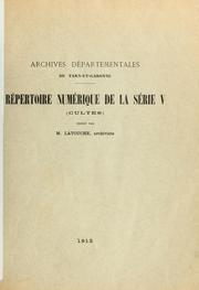 Cover of: Répertoire, numérique de la série 5 (cultes) dressé par M. Latouche, archiviste