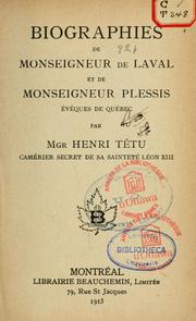 Cover of: Biographies de Monseigneur de Laval et de Monseigneur Plessis, évêques de Québec by Henri Têtu