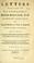 Cover of: Letters written by his excellency Hugh Boulter, D.D. Lord primate of all Ireland, &c. to several ministers of state in England, and some others