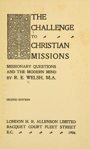 Cover of: The challenge to Christian missions: missionary questions and the modern mind