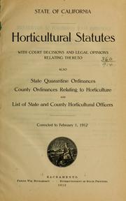 Cover of: Horticultural statutes: with court decisions and legal opinions relating thereto