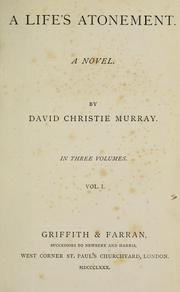 Cover of: A life's atonement by David Christie-Murray