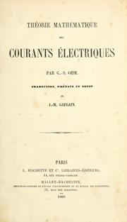 Cover of: Théorie mathématique des courants électriques by Georg Ohm