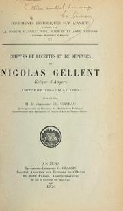 Cover of: Comptes de recettes et de dépenses de Nicolas Gellent, évêque d'Angers, octobre 1284 - mai 1290: Publiés par Ch. Urseau
