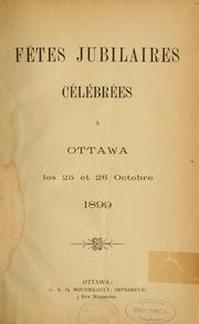 Fêtes jubilaires célébrées à Ottawa les 25 et 26 octobre 1899