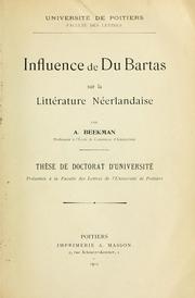 Influence de Du Bartas sur la litterature néerlandaise by A Beekman