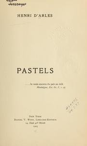 Cover of: Pastels [par] Henri d'Arles.