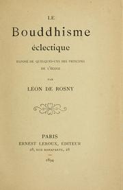 Cover of: Le buddhisme éclectique: exposé de quelques-uns des principes de l'école