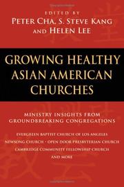 Cover of: Growing healthy Asian American churches