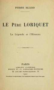Cover of: Le père Loriquet : la légende et l'histoire