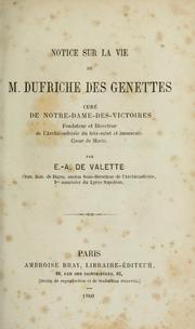 Notice sur la vie de M. Dufriches des Genettes by E.-A. de Valette