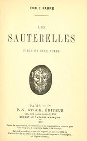 Cover of: Les sauterelles: pièce en cinq actes.