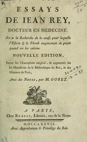 Cover of: Essays sur la recherche de la cause pour laquelle l'Estain [et] le Plomb augmentent de poids qunad on les calcine