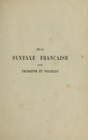 Cover of: De la syntaxe française entre Palsgrave et Vaugelas by Antoine Benoist