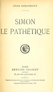 Cover of: Simon le pathétique. by Jean Giraudoux