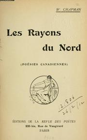 Cover of: Les rayons du Nord, poésies canadiennes.