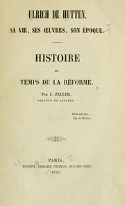 Cover of: Ulrich de Hutten.: Sa vie, ses oeuvres, son époque.  Histoire du temps de la réforme.