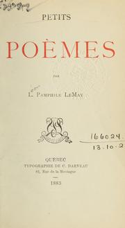 Cover of: Petits poèmes. by Pamphile Lemay