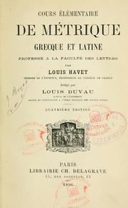 Cover of: Cours élémentaire de métrique grecque et latine: professé à la Faculté des lettres