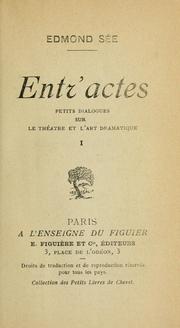 Cover of: Entr'actes: petits dialogues sur le théatre et l'art dramatique