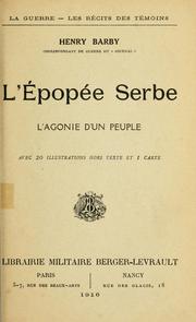 Cover of: L' épopée serbe: l'agonie d'un peuple.