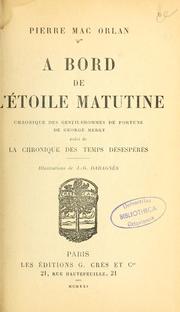 Cover of: A bord de l'Étoile Matutine: chronique des gentilshommes de fortune de George Merry