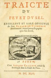Cover of: Traicte du feu et du sel by Blaise de Vigenère