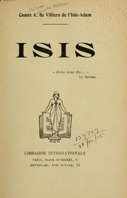 Cover of: Isis. by Auguste comte de Villiers de L'Isle-Adam