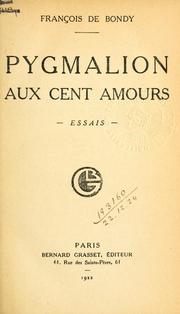 Cover of: Pygmalion aux cent amours, essais.