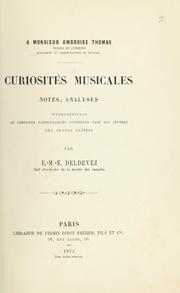 Cover of: Curiosités musicales by Édouard Marie Ernest Deldevez