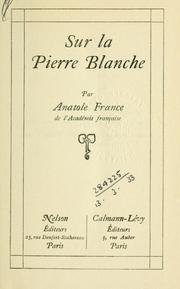 Cover of: Sur la pierre blanche. by Anatole France