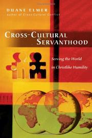 Cover of: Cross-cultural servanthood | Duane Elmer
