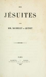 Cover of: Des Jésuites by Jules Michelet