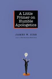 Cover of: A Little Primer on Humble Apologetics