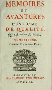 Cover of: Memoires et avantures d'une dame de qualité qui s'est retirée du monde.