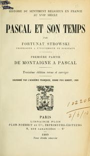 Cover of: Histoire du sentiment religieux en France au 17e siècle: Pascal et son temps.