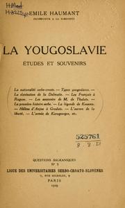 Cover of: La Yougoslavie: études et souvenirs.