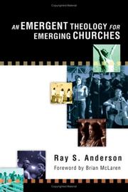 An Emergent Theology for Emerging Churches by Ray Sherman Anderson