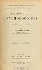 Cover of: Les médications psychologiques: études historiques, psychologiques et cliniques sur les méthodes de la psychothérapie