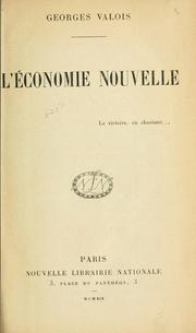 Cover of: L' économie nouvelle ... by Alfred Georges Gressent