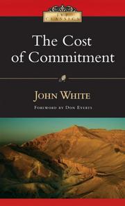 Cover of: The Cost of Commitment (Ivp Classics)