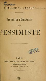 Cover of: Études et réflexions d'un pessimiste.