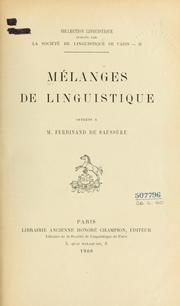 Cover of: Mélanges de linguistique offerts à m. Ferdinand de Saussure.