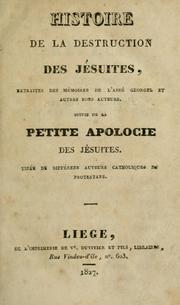Cover of: Histoire de la destruction des jésuites by Jean François Georgel