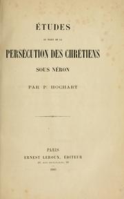 Cover of: Études au sujet de la persécution des chrétiens sous Néron.