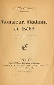 Cover of: Monsieur, madame et bébé.