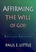 Cover of: Affirming the Will of God