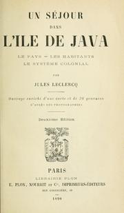 Cover of: Un séjour dans l'île de Java by Jules Joseph Leclercq