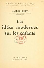 Cover of: Les idées modernes sur les enfants by Alfred Binet